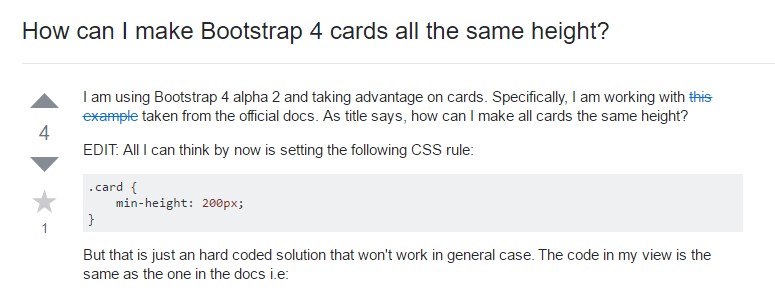 Insights on  exactly how can we form Bootstrap 4 cards just the  identical tallness?